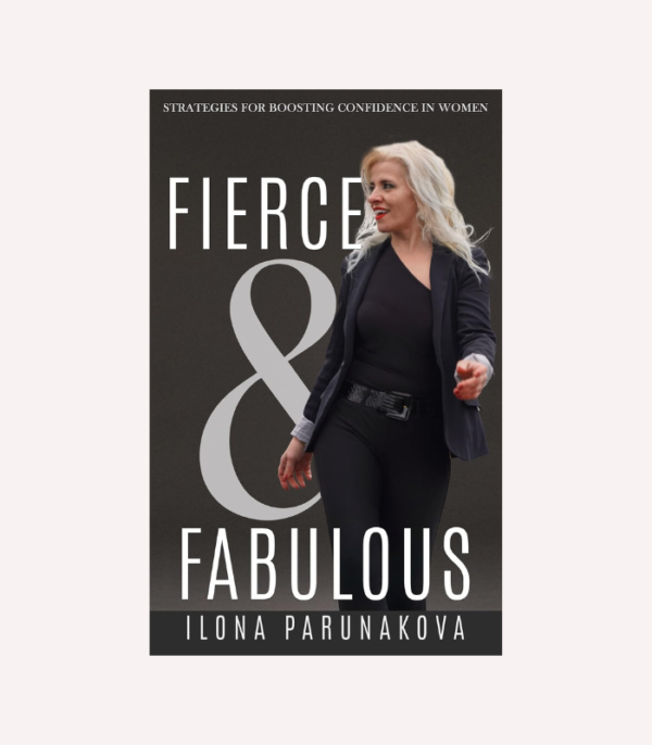 Fierce and Fabulous: Strategies for Boosting Confidence in Women